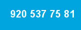 920 537 75 81 920 537 75 81